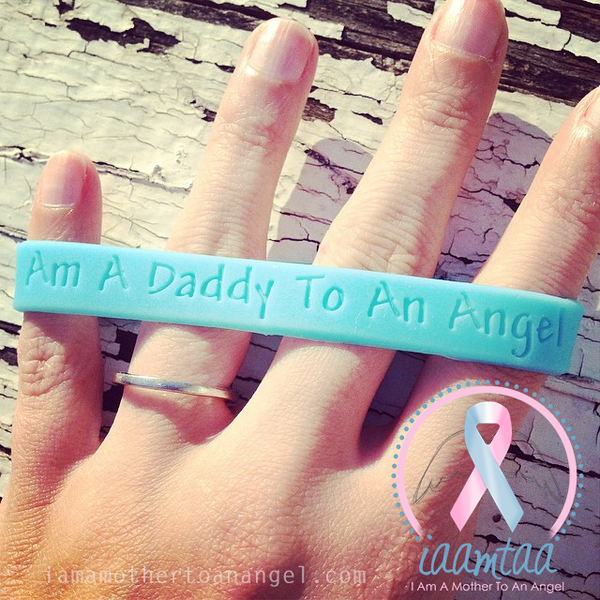 Wristband - I Am A Daddy To An Angel - Baby Blue