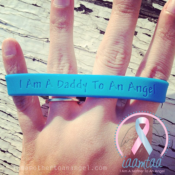 Wristband - I Am A Daddy To An Angel - GITD Blue